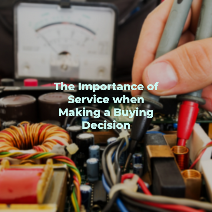 The Importance of Service when Making a Buying Decision